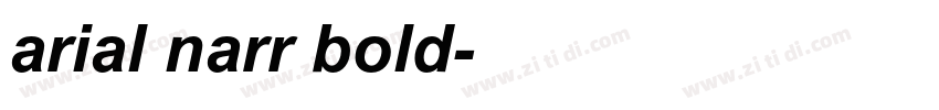 arial narr bold字体转换